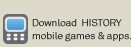 Download HISTORY mobile games & apps